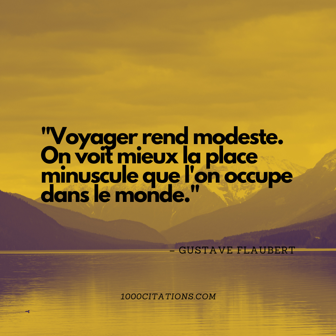 82 Citations de Voyage Inspirantes pour l’Ame Vagabonde - 1000 Citations